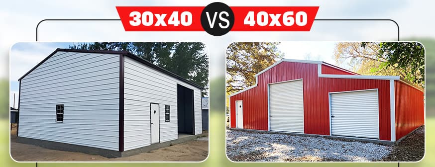 30×40 vs 40×60 Metal Building: Which Steel Structure Is Right for You? — Get Carports blog