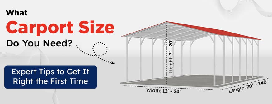 What Carport Size Do You Need? Expert Tips to Get It Right the First Time — Get Carports blog