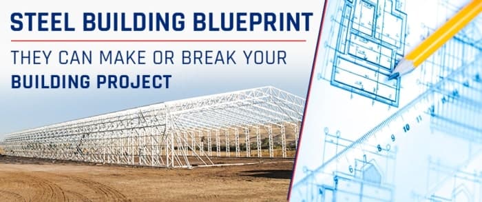Steel Building Blueprints: They Can Make or Break Your Building Project — Get Carports blog