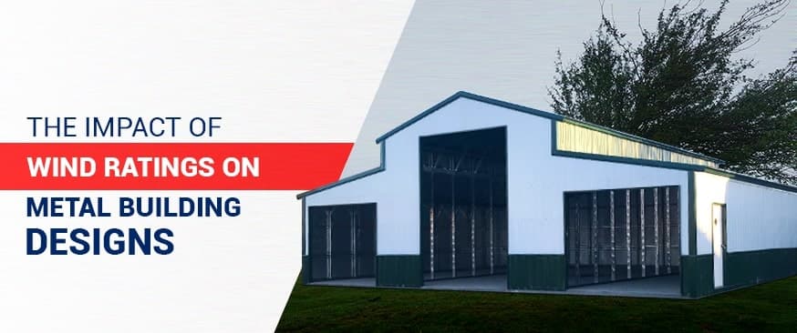 The Impact of Wind Ratings on Metal Building Designs — Get Carports blog