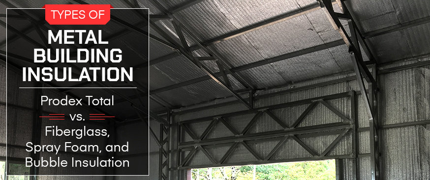 Insulation For Metal Buildings